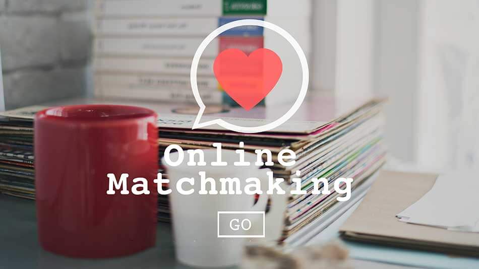 Online matchmaking